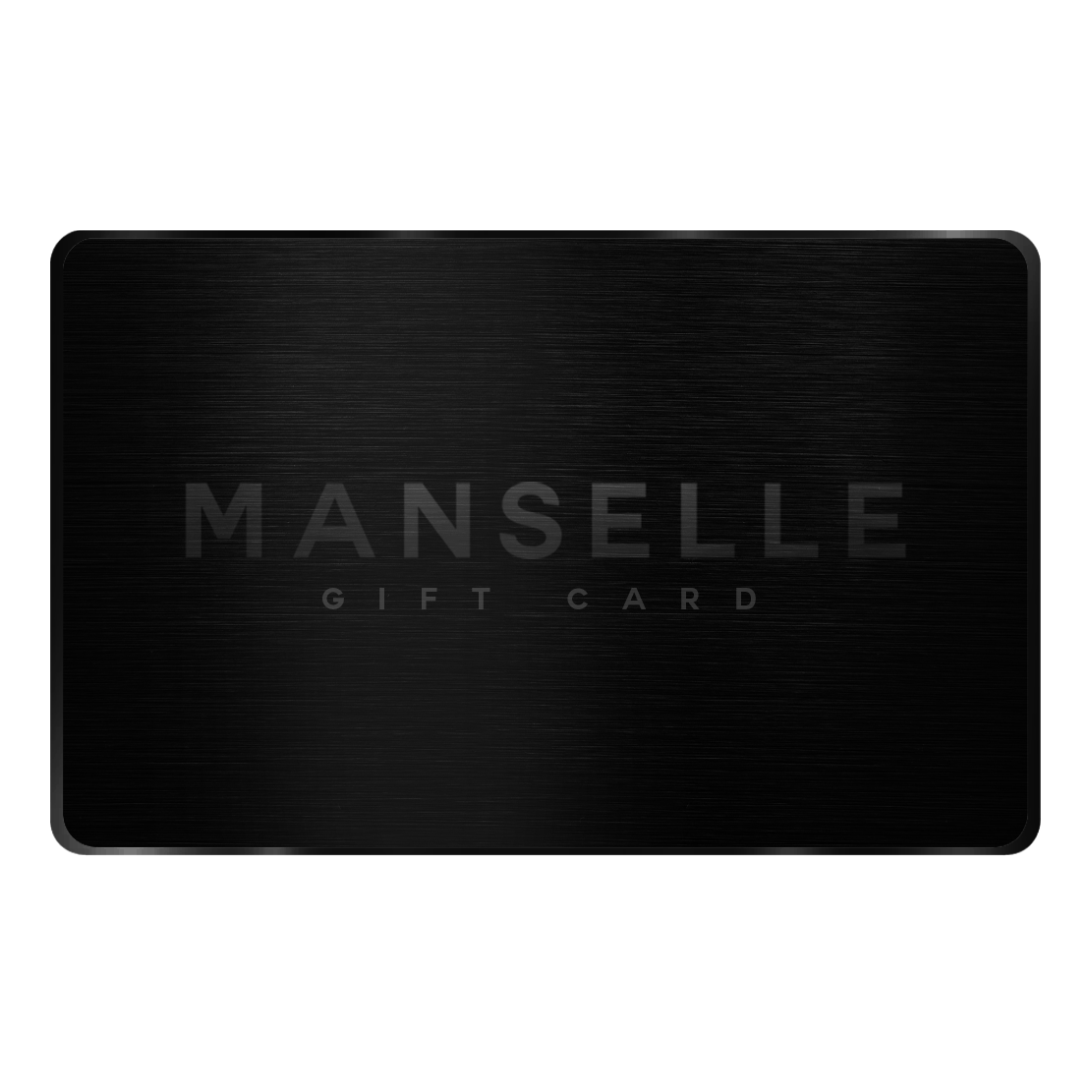 MANSELLE GIFT CARD